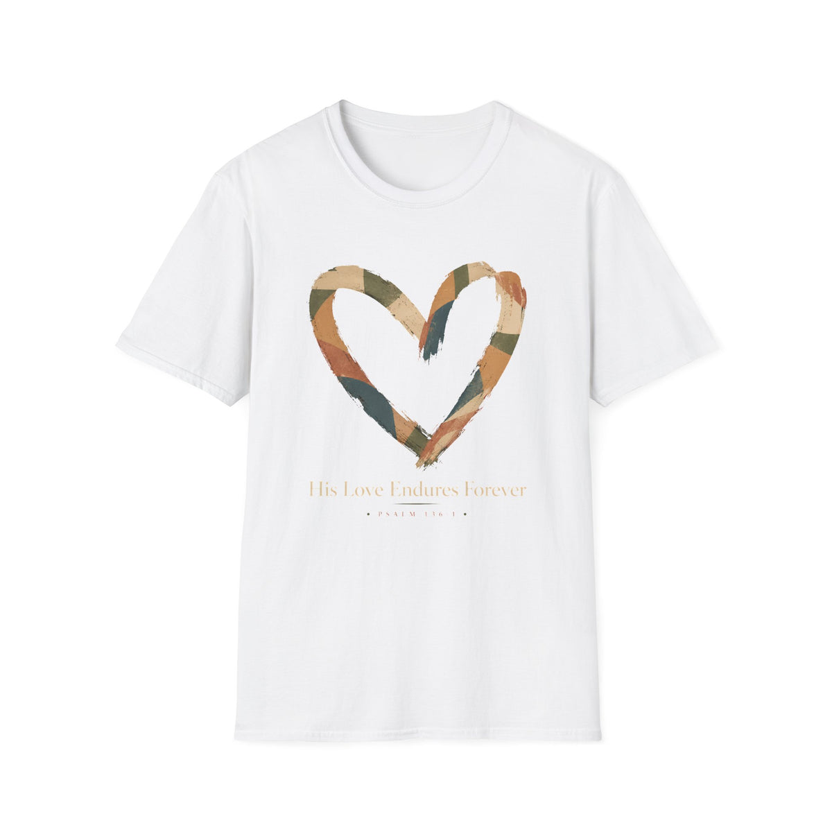 His Love Endures Forever T-Shirt