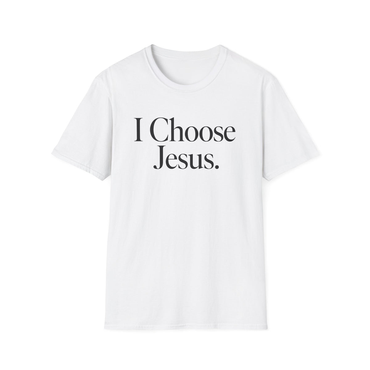 I Choose Jesus T-Shirt