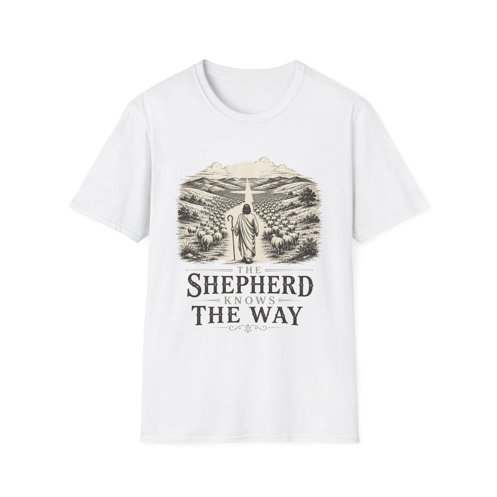 Shepherd Knows The Way T-Shirt