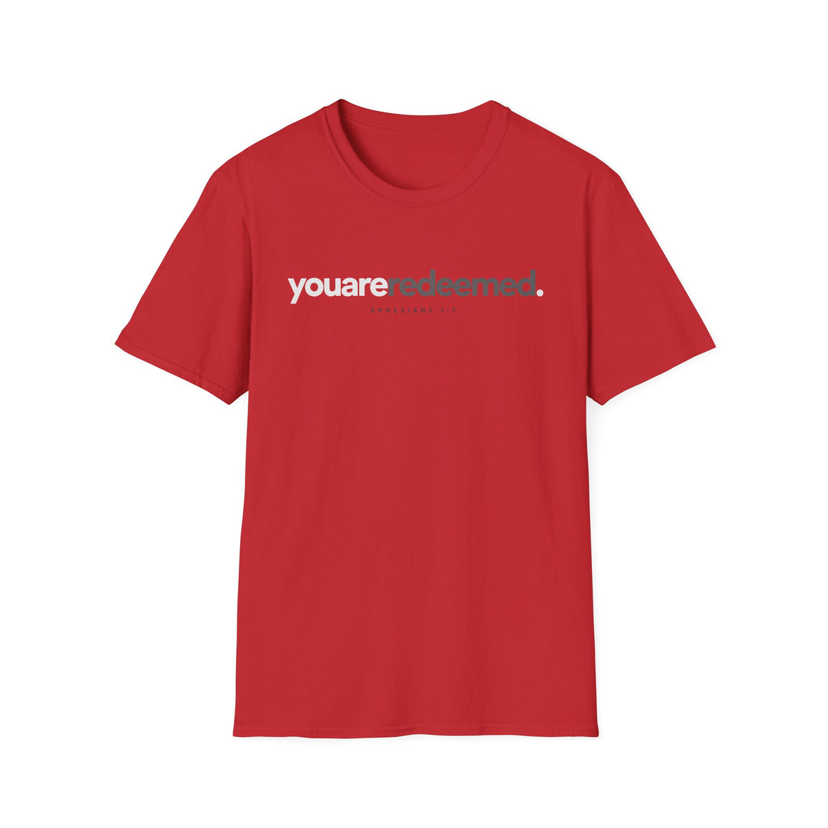 You are Redeemed T-Shirt