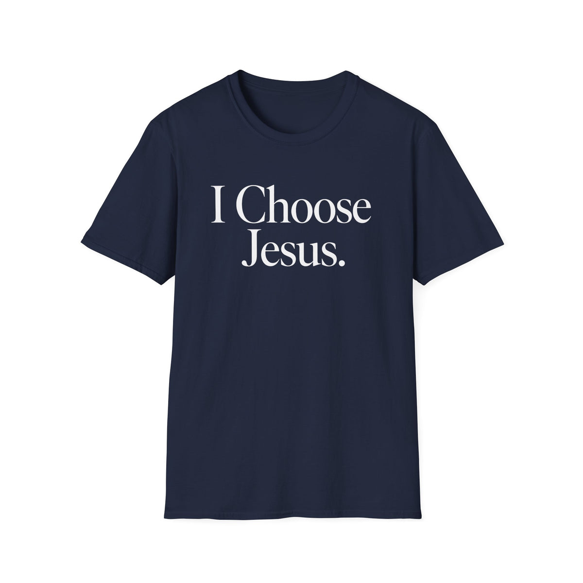 I Choose Jesus T-Shirt