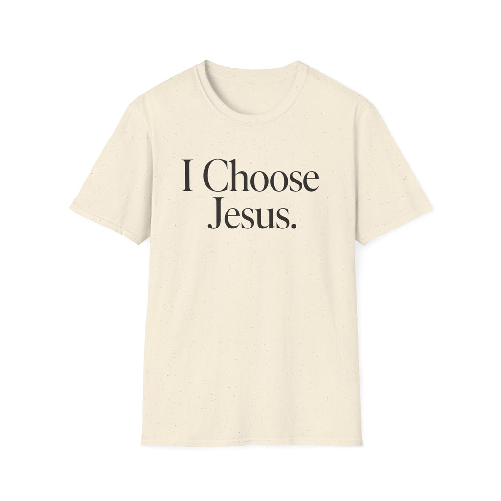 I Choose Jesus T-Shirt