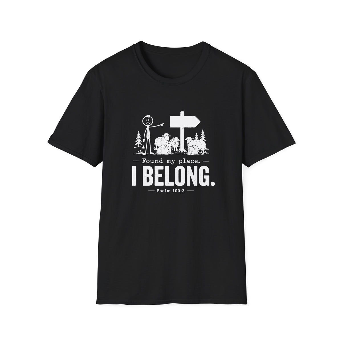 I BELONG T-Shirt