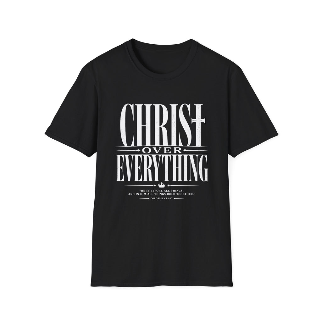 Christ Over Everything T-Shirt