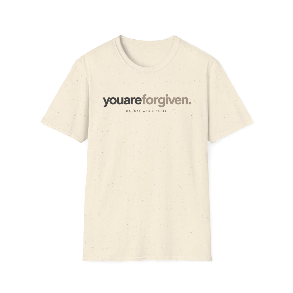 You are Forgiven T-Shirt