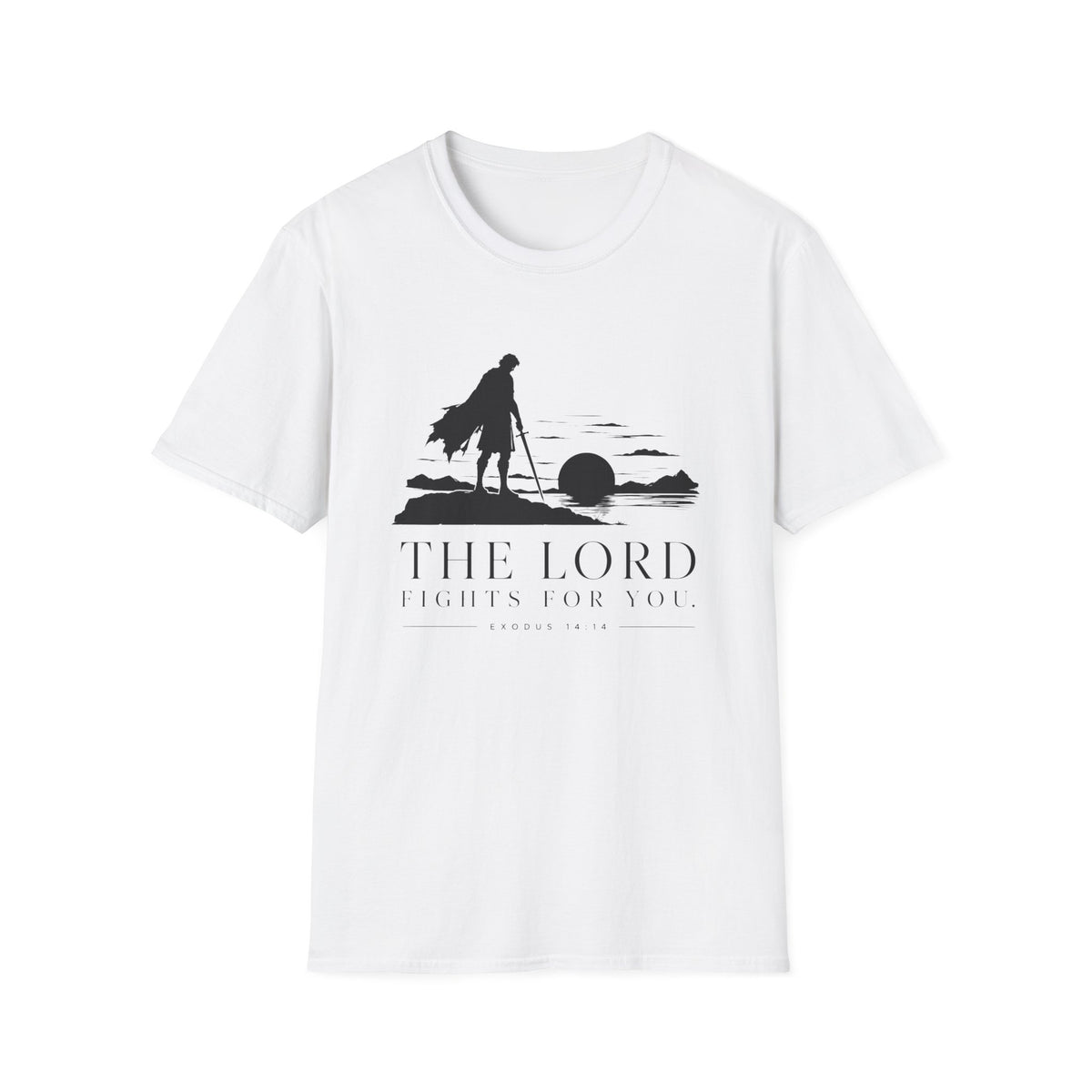 The Lord Fights for You T-Shirt