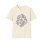 God Is Greater T-Shirt