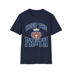 Keep The Faith T-Shirt