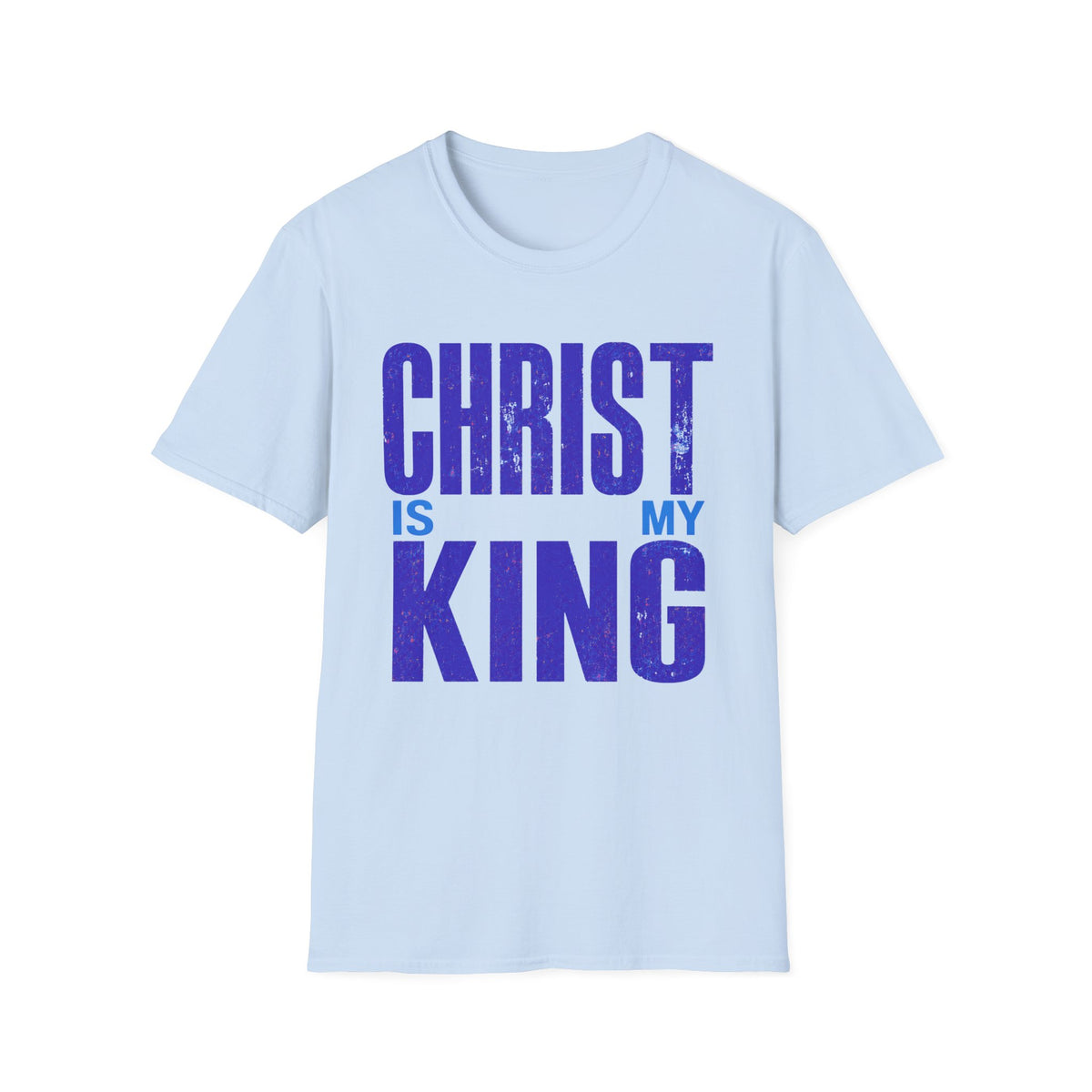 Christ Is My King T-Shirt
