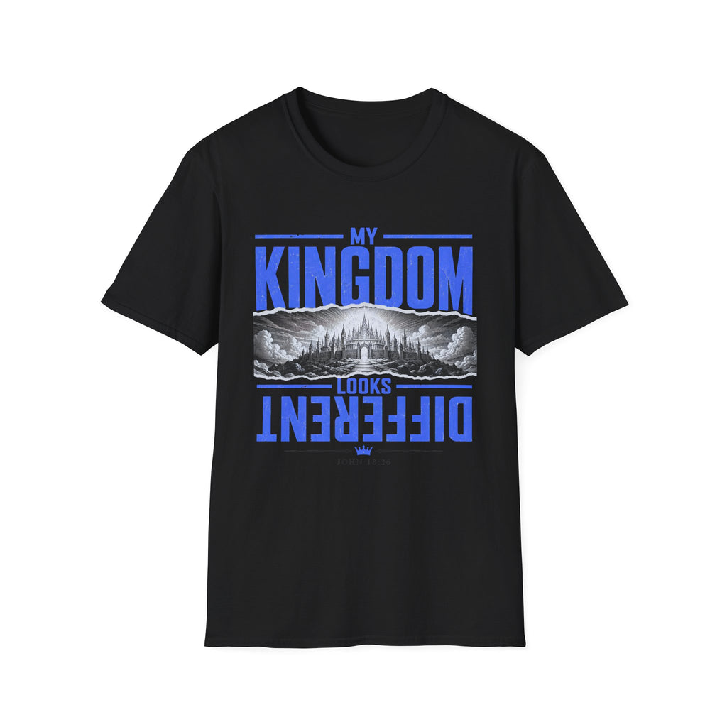 My Kingdom Looks Different T-Shirt
