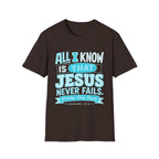 All I Know T-Shirt