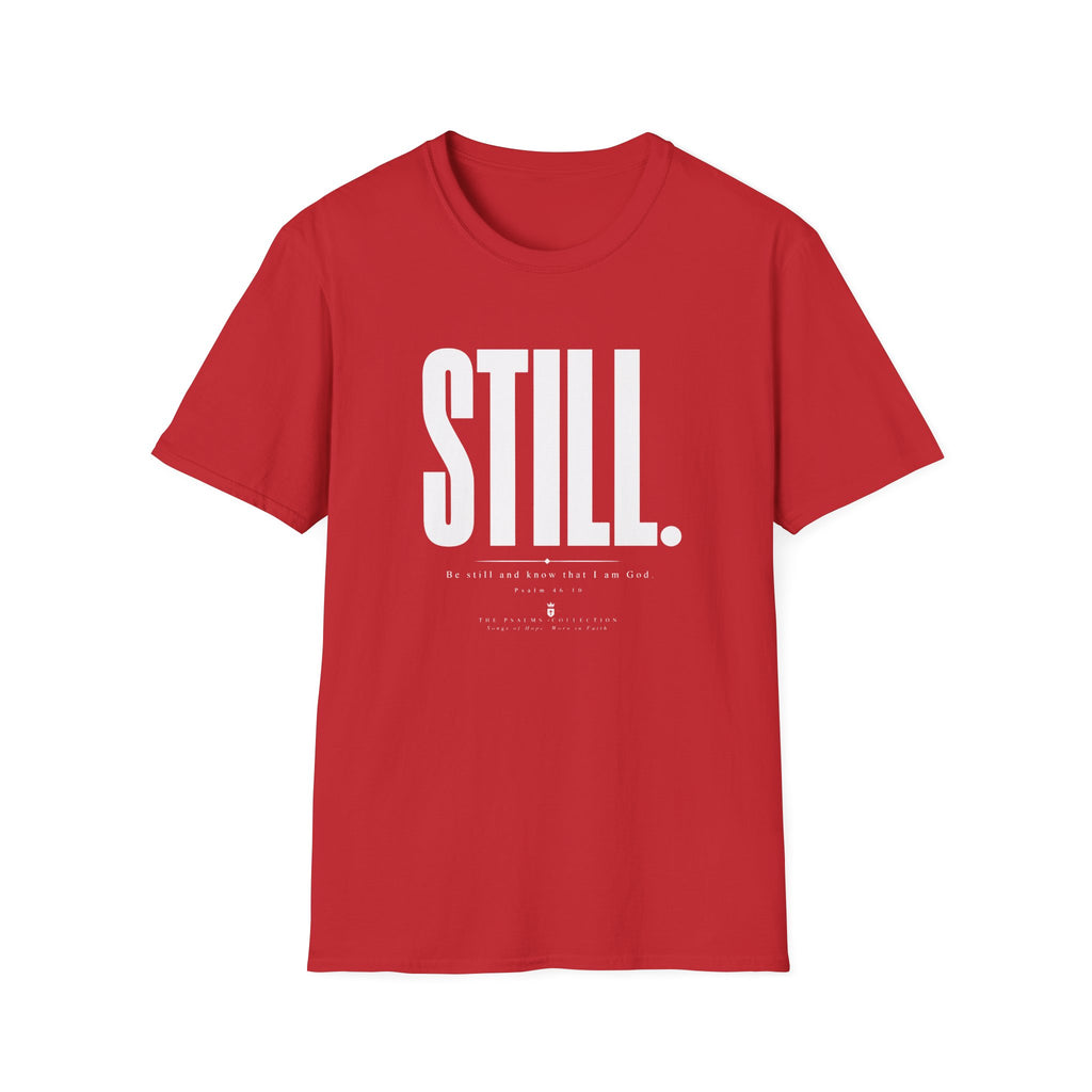 Be Still & Know T-Shirt