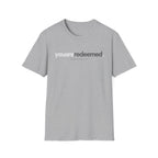 You are Redeemed T-Shirt