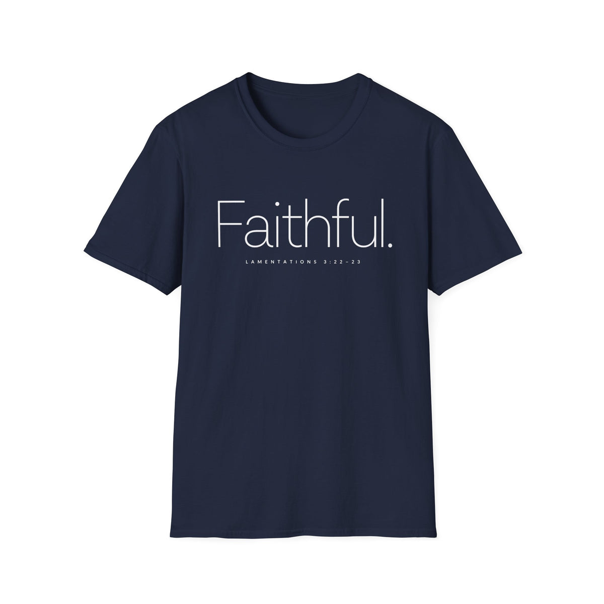 Faithful, LAMENTATIONS T-Shirt