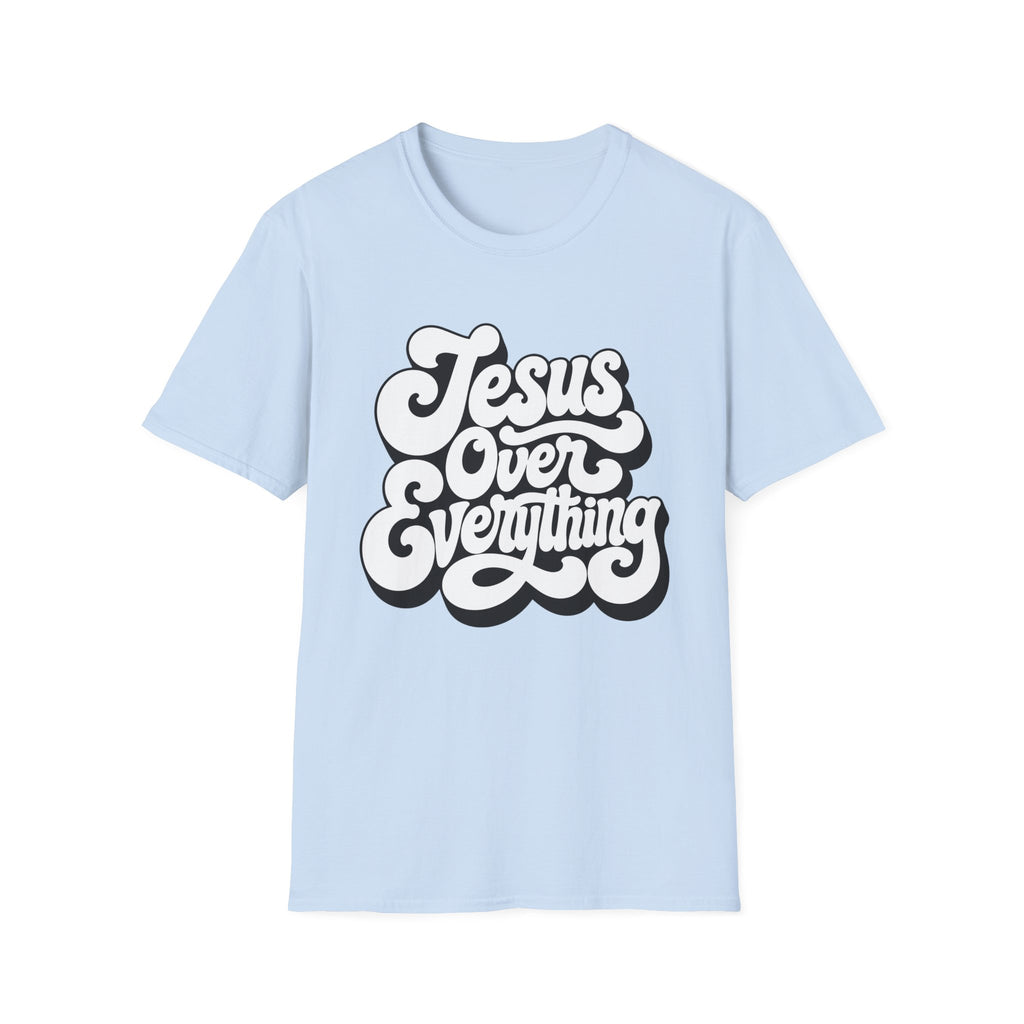 Jesus Over Everything T-Shirt