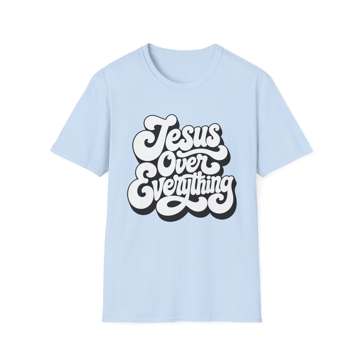 Jesus Over Everything T-Shirt