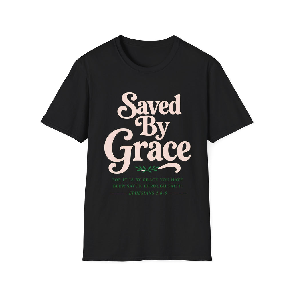 Saved by Grace T-Shirt