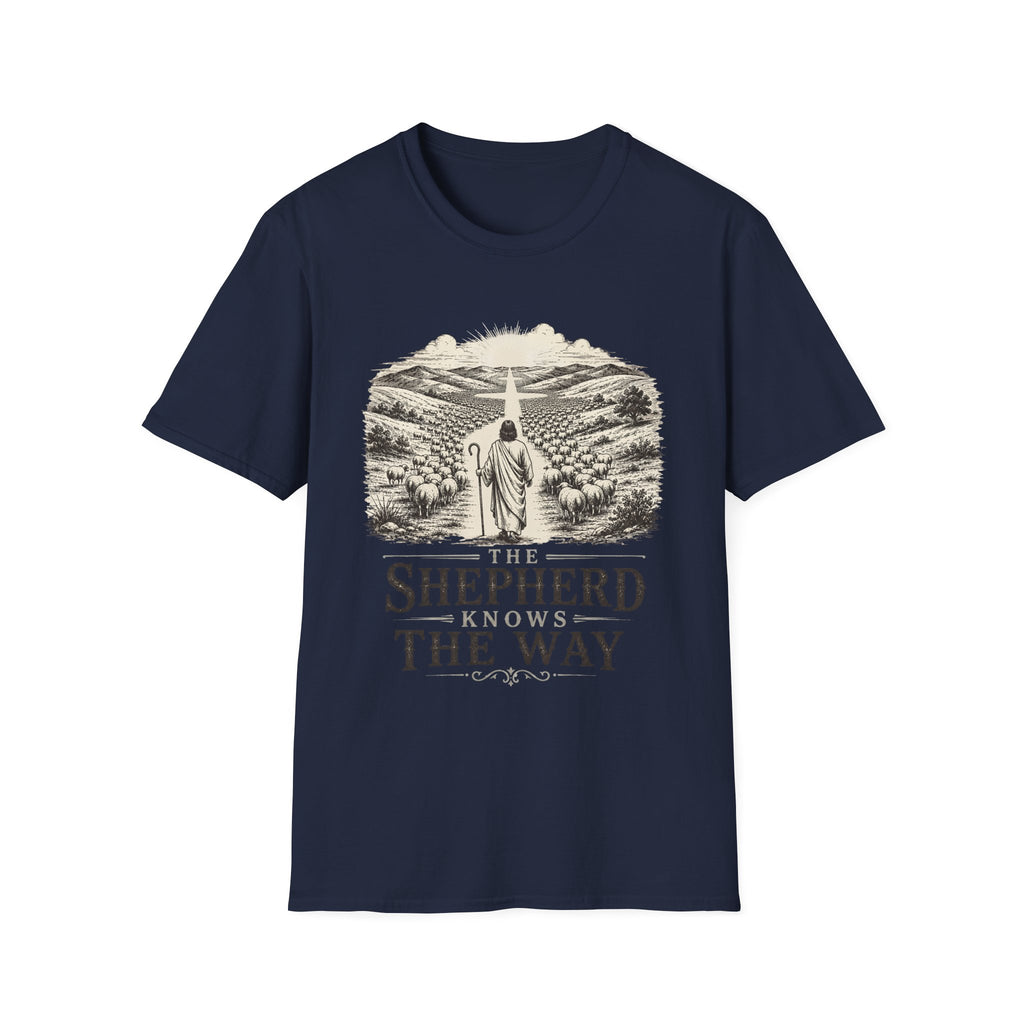 Shepherd Knows The Way T-Shirt