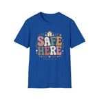 Safe Here T-Shirt
