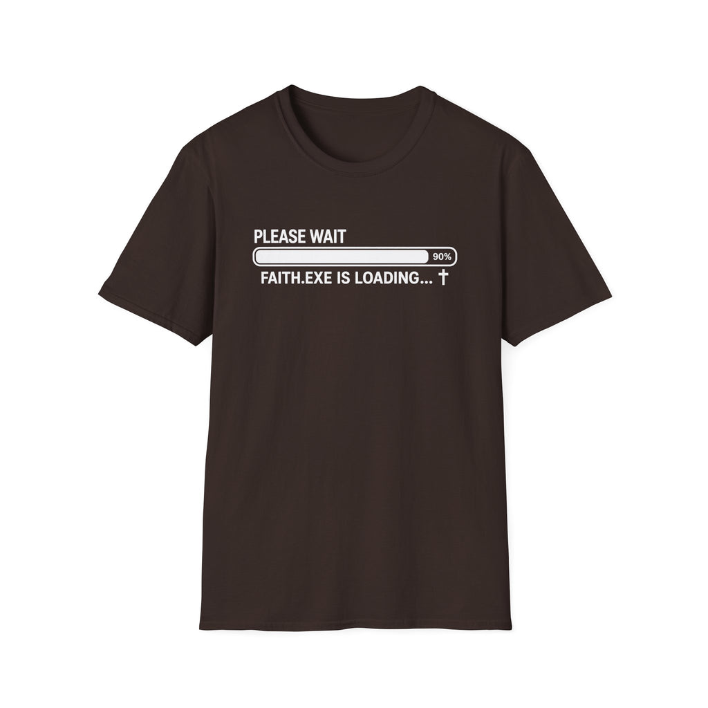 Faith Loading T-Shirt