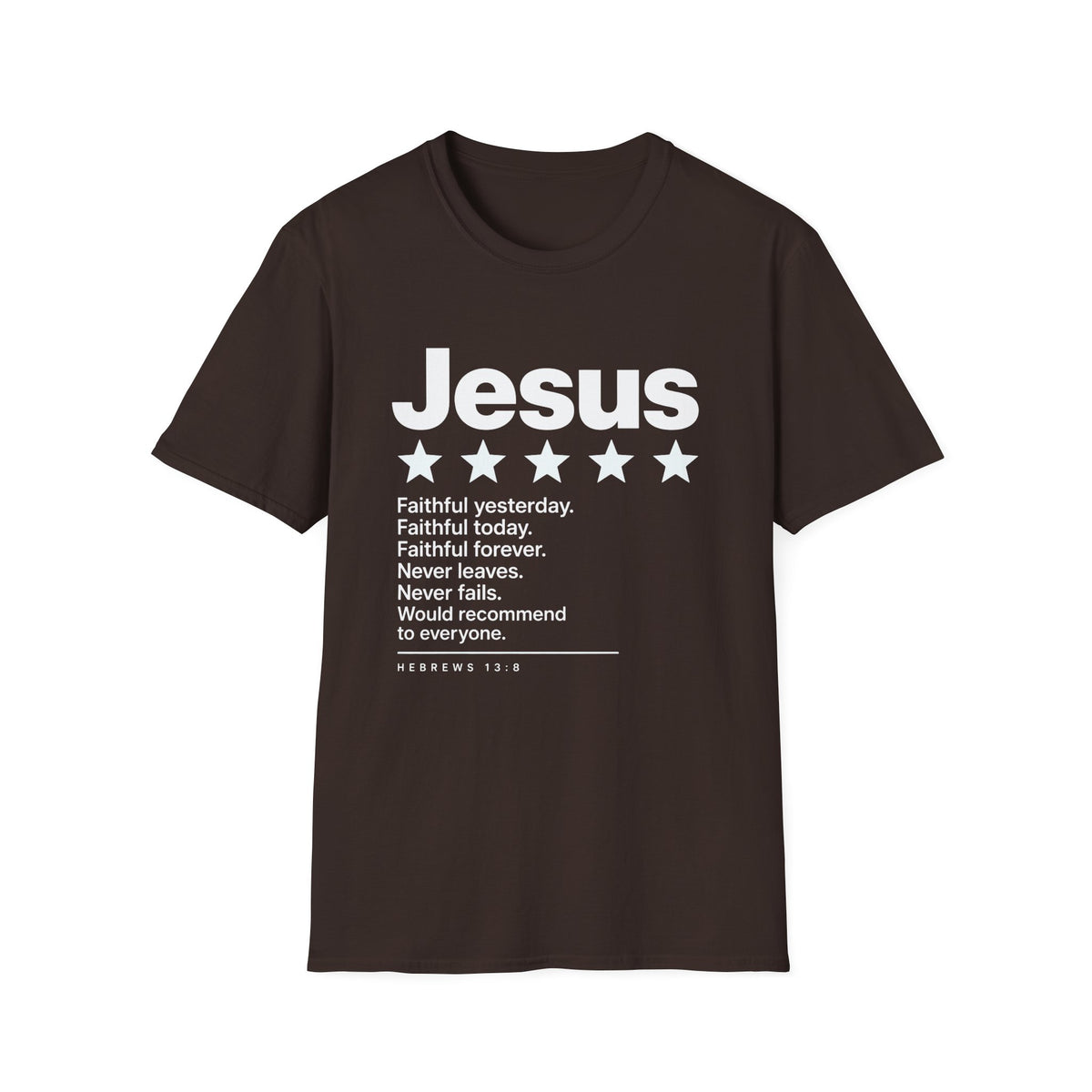 Jesus Faithful T-Shirt