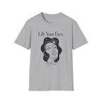 Lift Your Eyes T-Shirt