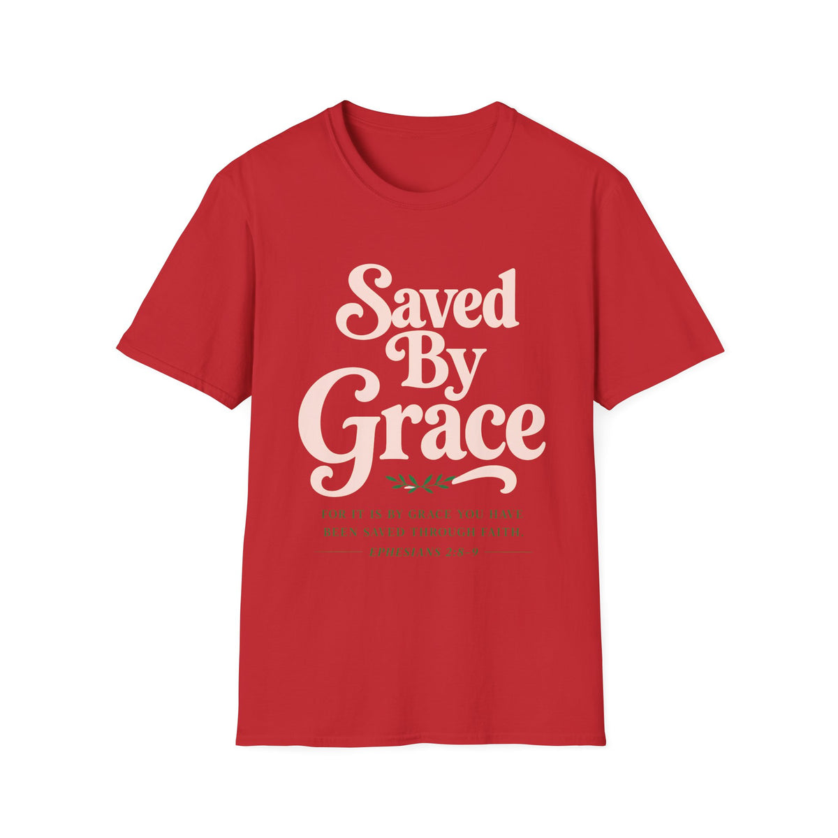 Saved by Grace T-Shirt