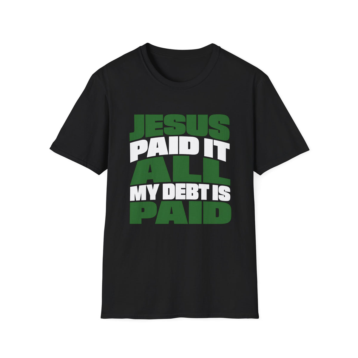 Jesus Paid It T-Shirt