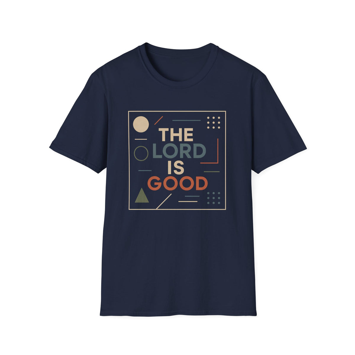 The Lord is Good T-Shirt