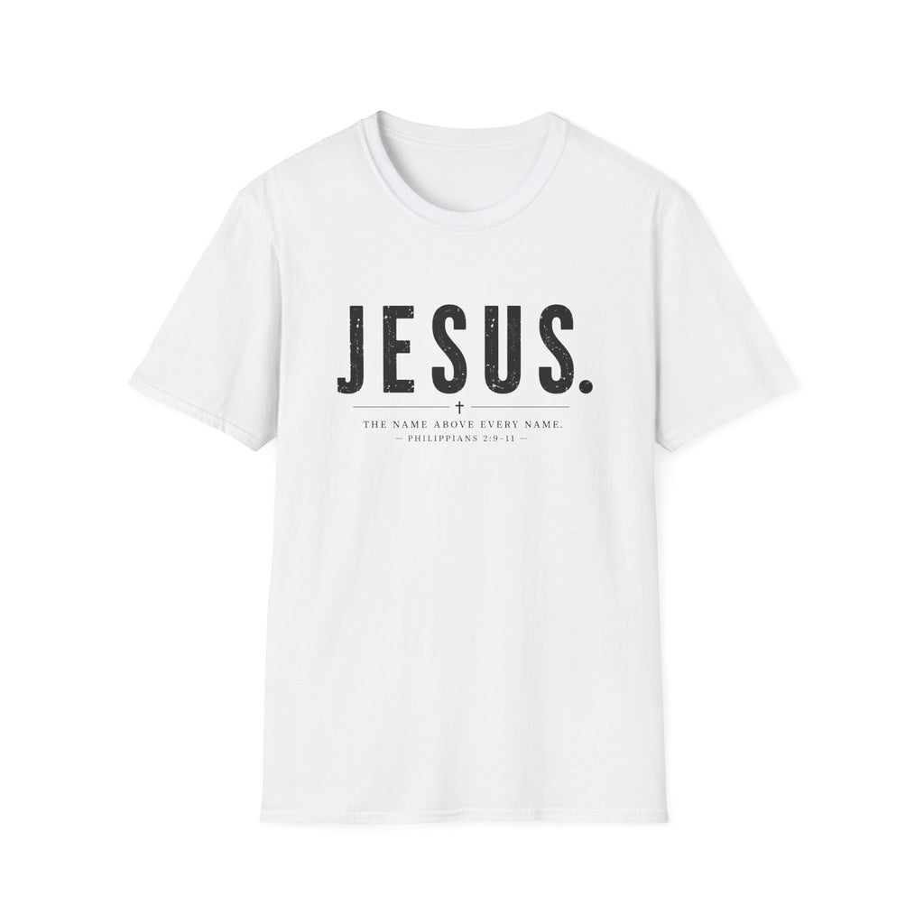 Jesus, The Name Above All T-Shirt