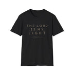 The Lord Is My Light T-Shirt