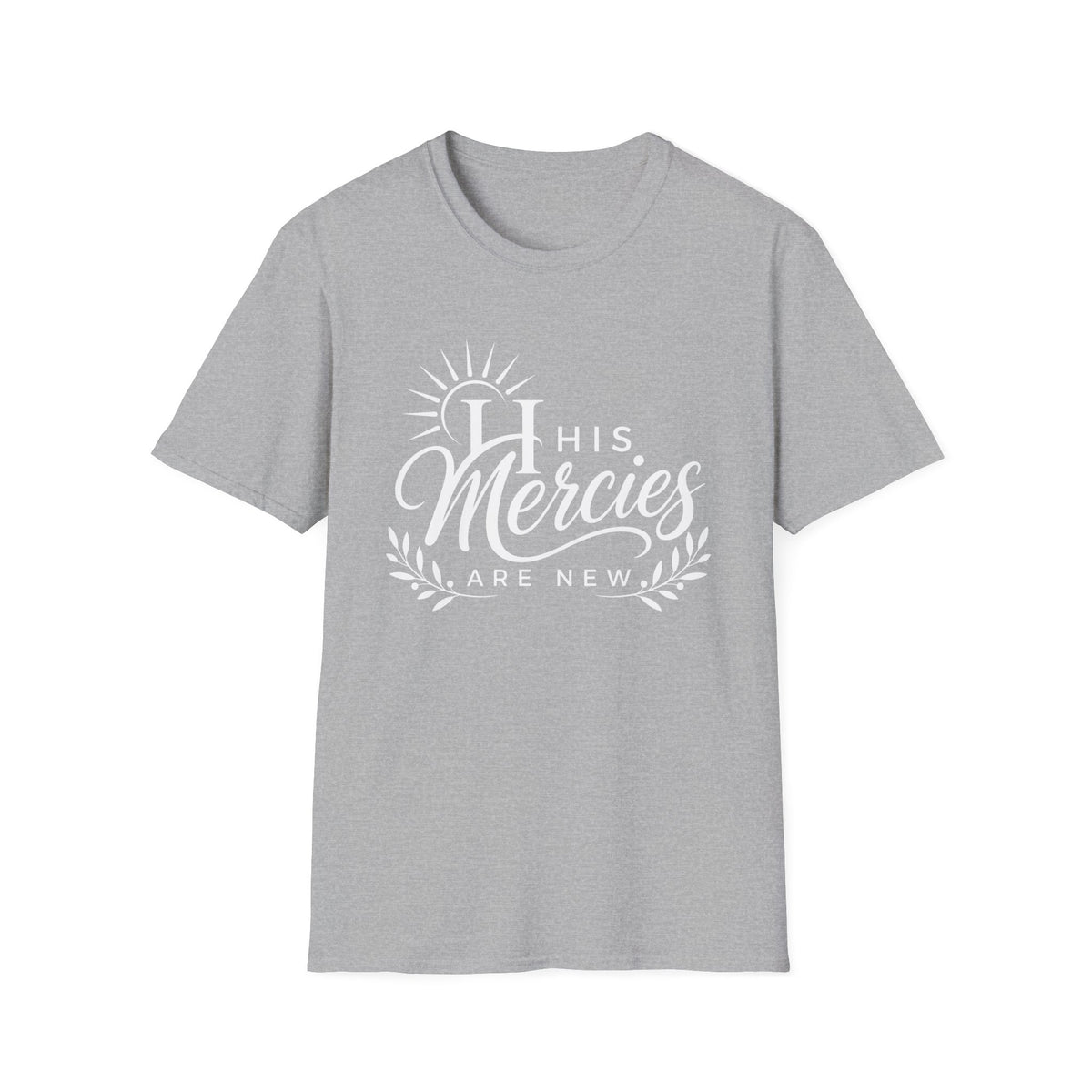 His Mercies Are New T-Shirt