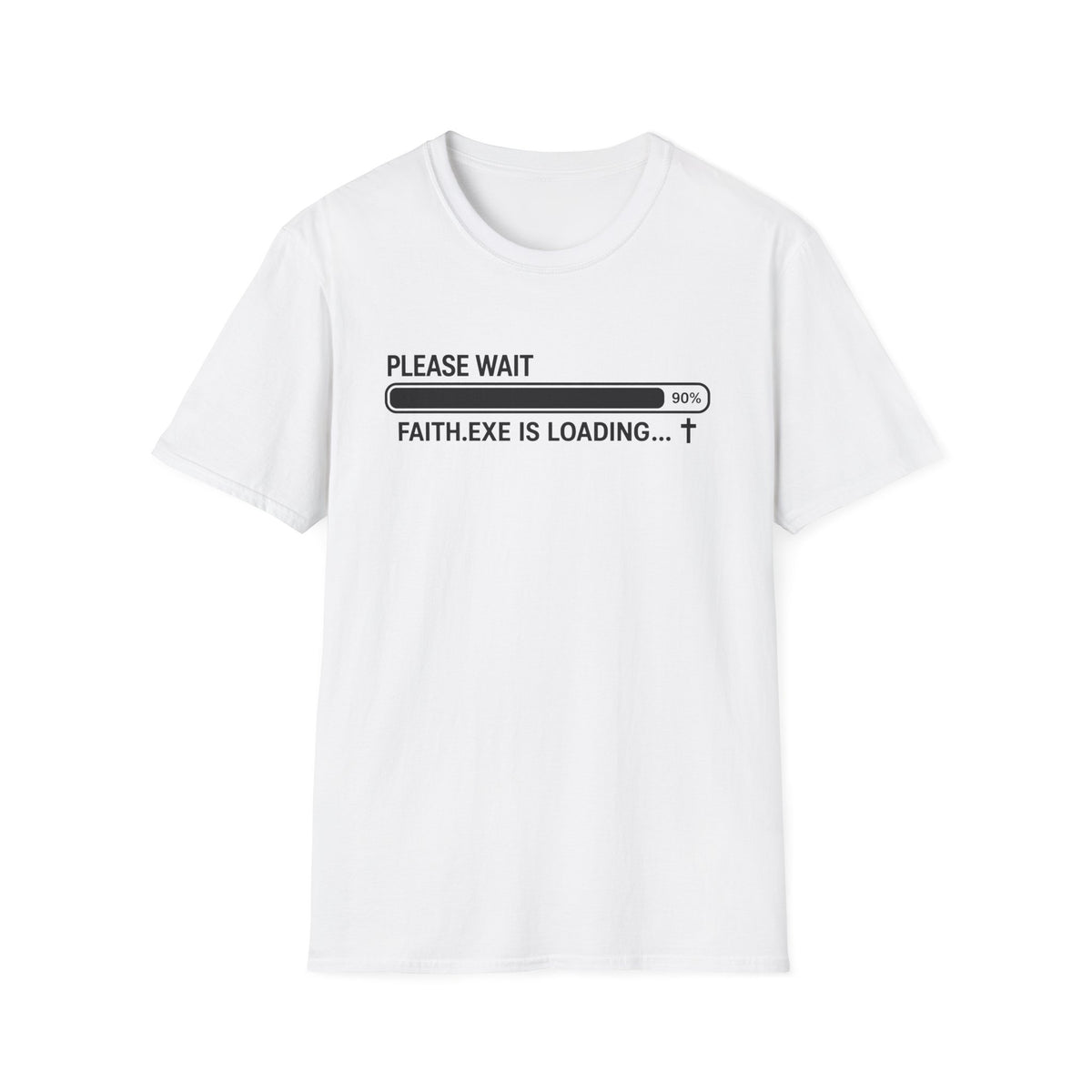 Faith Loading T-Shirt