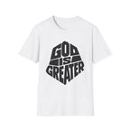 God Is Greater T-Shirt