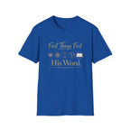 First Things First T-Shirt