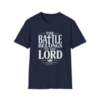 The Battle Belongs To The Lord T-Shirt