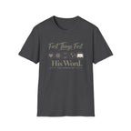 First Things First T-Shirt