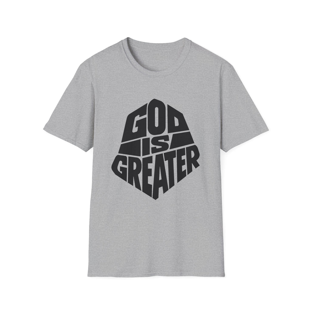 God Is Greater T-Shirt