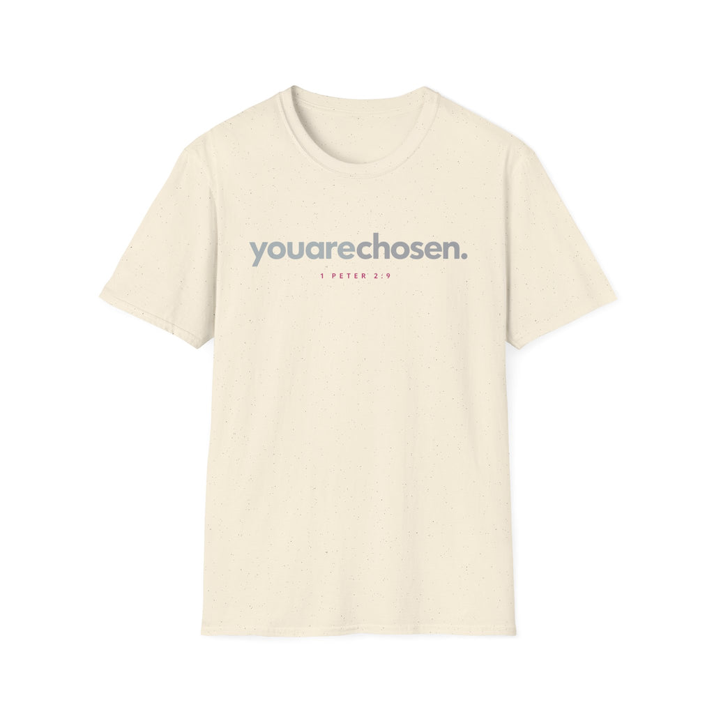 You Are Chosen T-Shirt