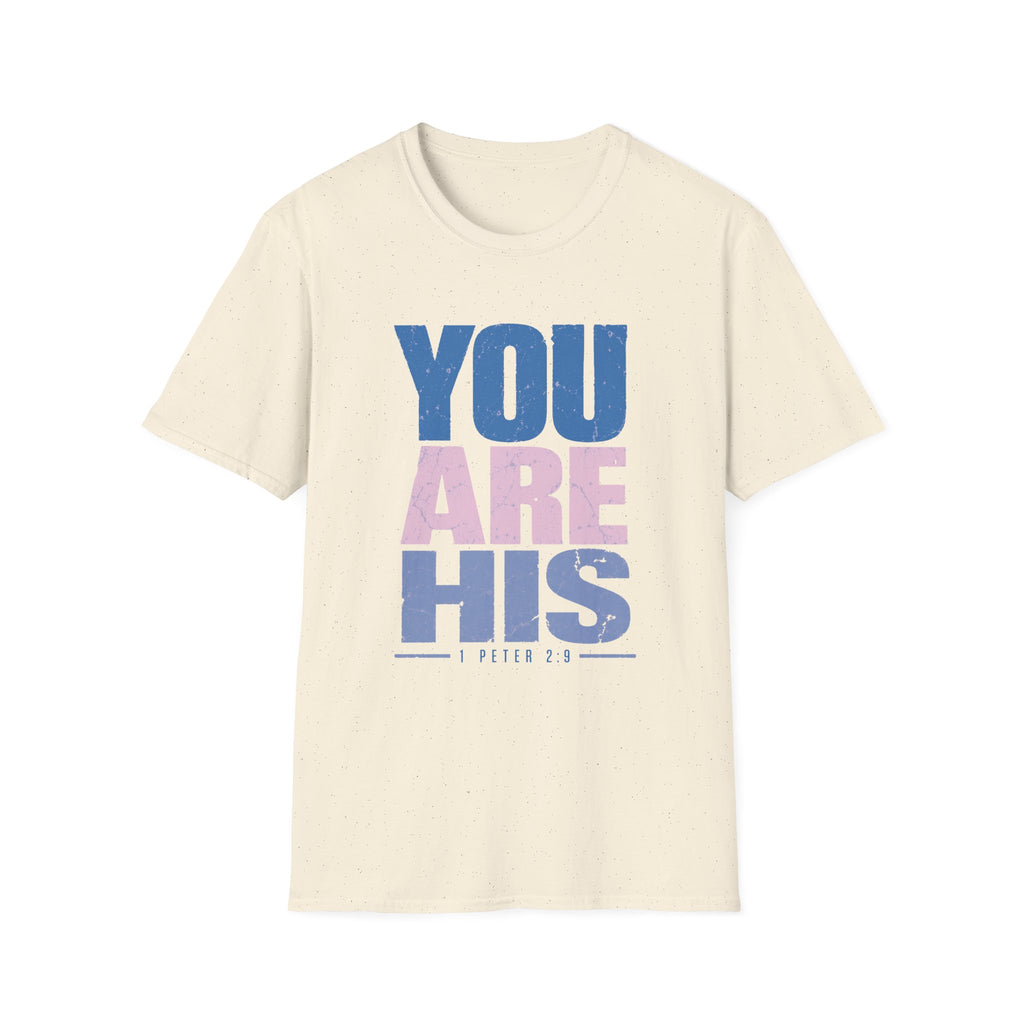 You Are His T-Shirt