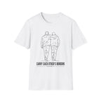 Carry Each Other's Burdens T-Shirt