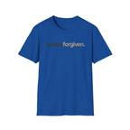 You are Forgiven T-Shirt