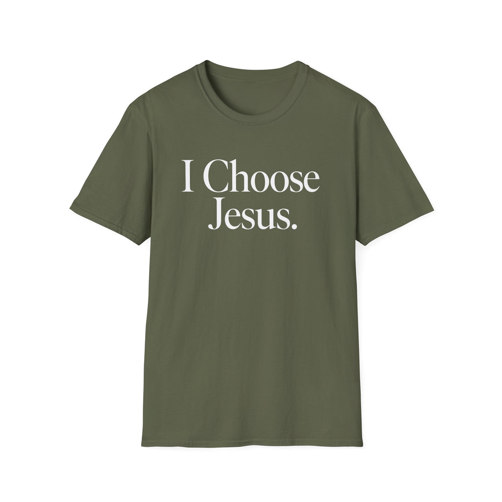 I Choose Jesus T-Shirt