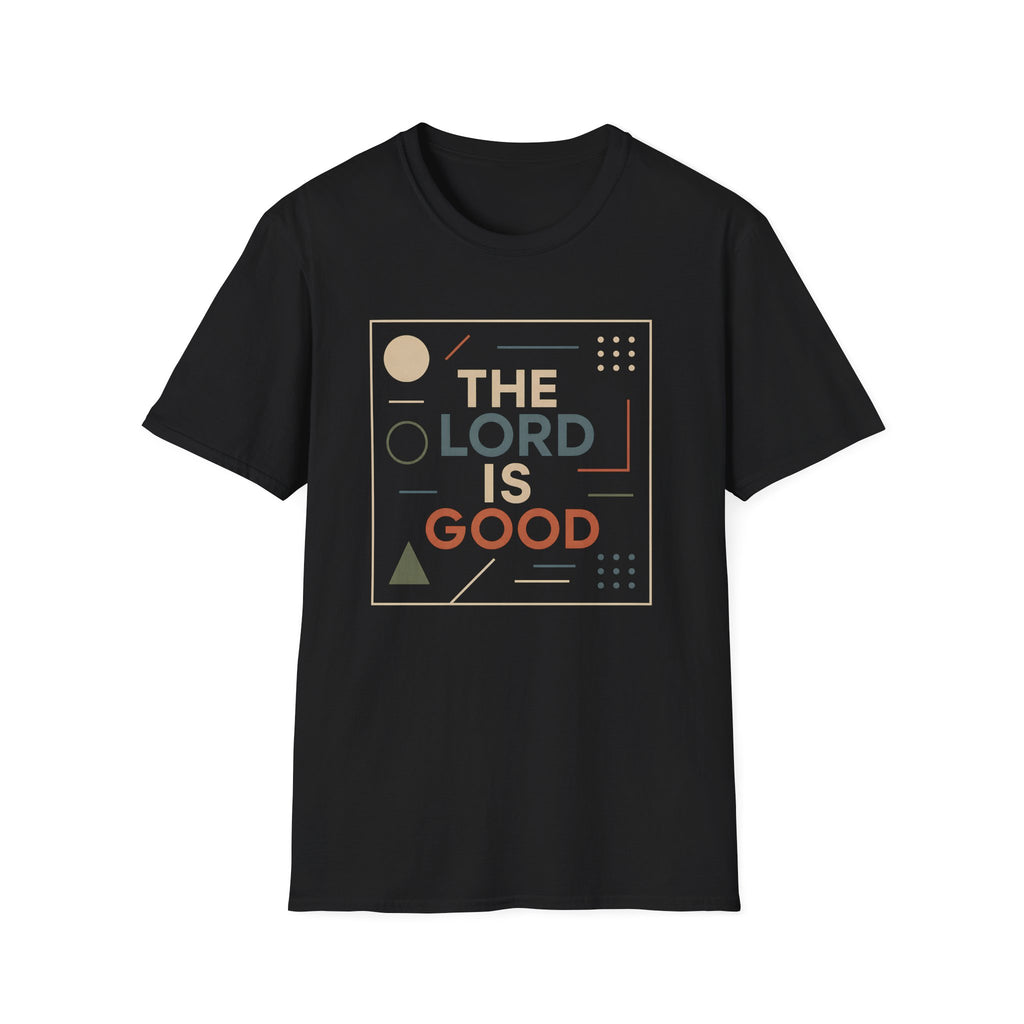 The Lord is Good T-Shirt