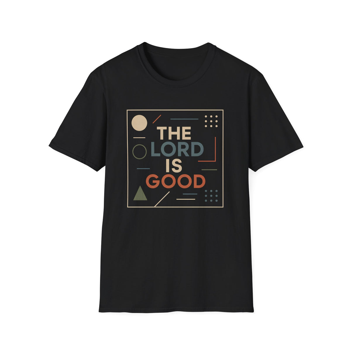 The Lord is Good T-Shirt
