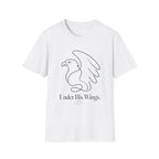 Under His Wings T-Shirt