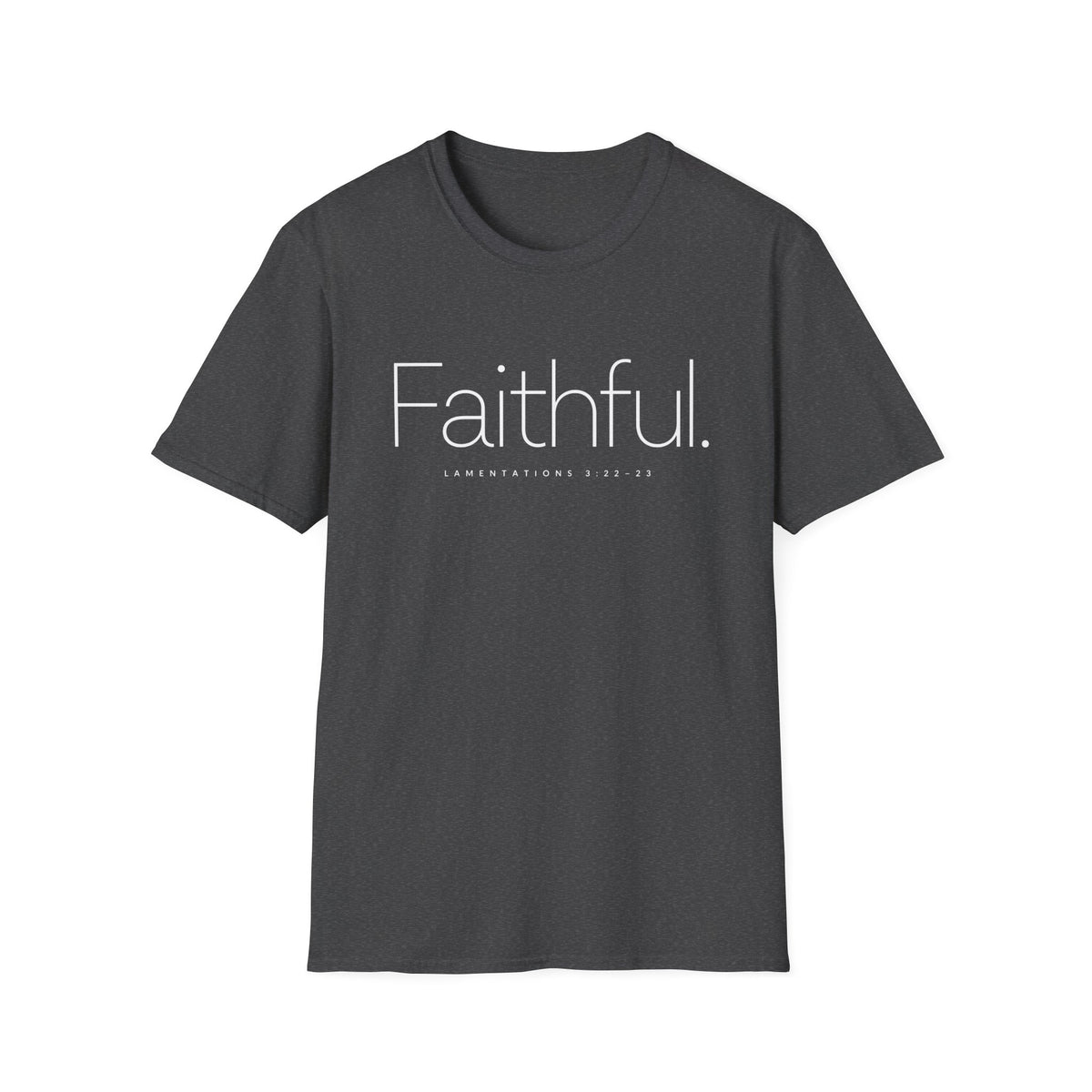 Faithful, LAMENTATIONS T-Shirt