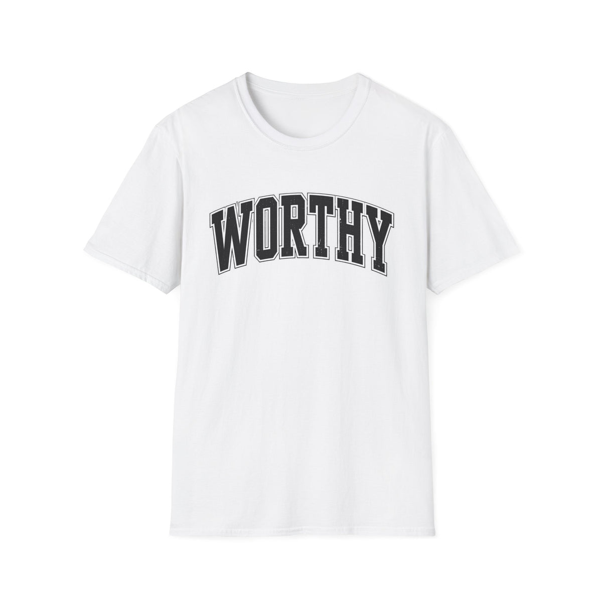 Worthy T-Shirt