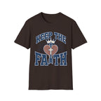 Keep The Faith T-Shirt