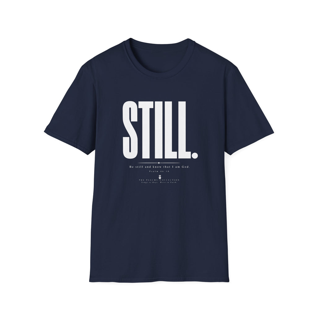 Be Still & Know T-Shirt